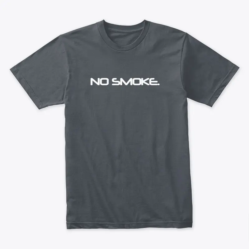 No Smoke. All Review.